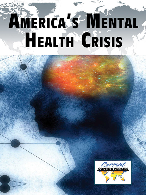 Title details for America's Mental Health Crisis by Nadra Nittle - Available